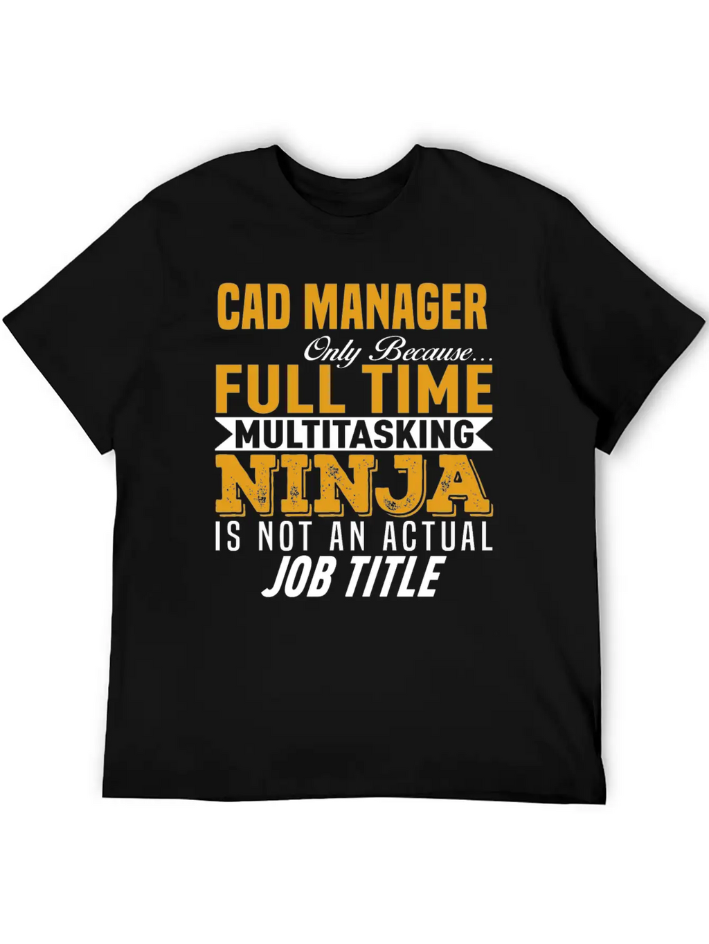 CAD Manager Stylish Everyday T-Shirt – Unisex Basic Cotton Tee