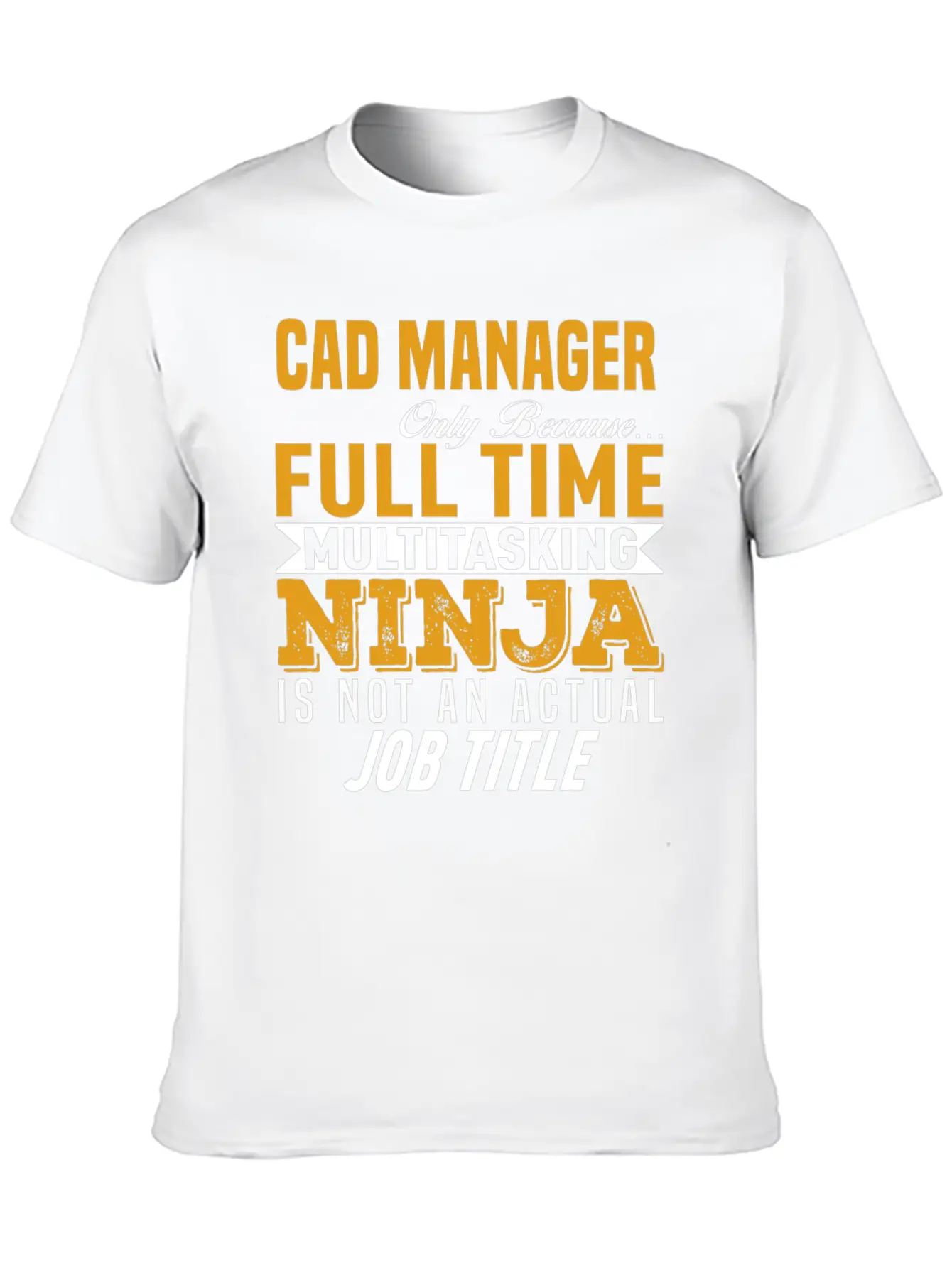 CAD Manager Stylish Everyday T-Shirt – Unisex Basic Cotton Tee