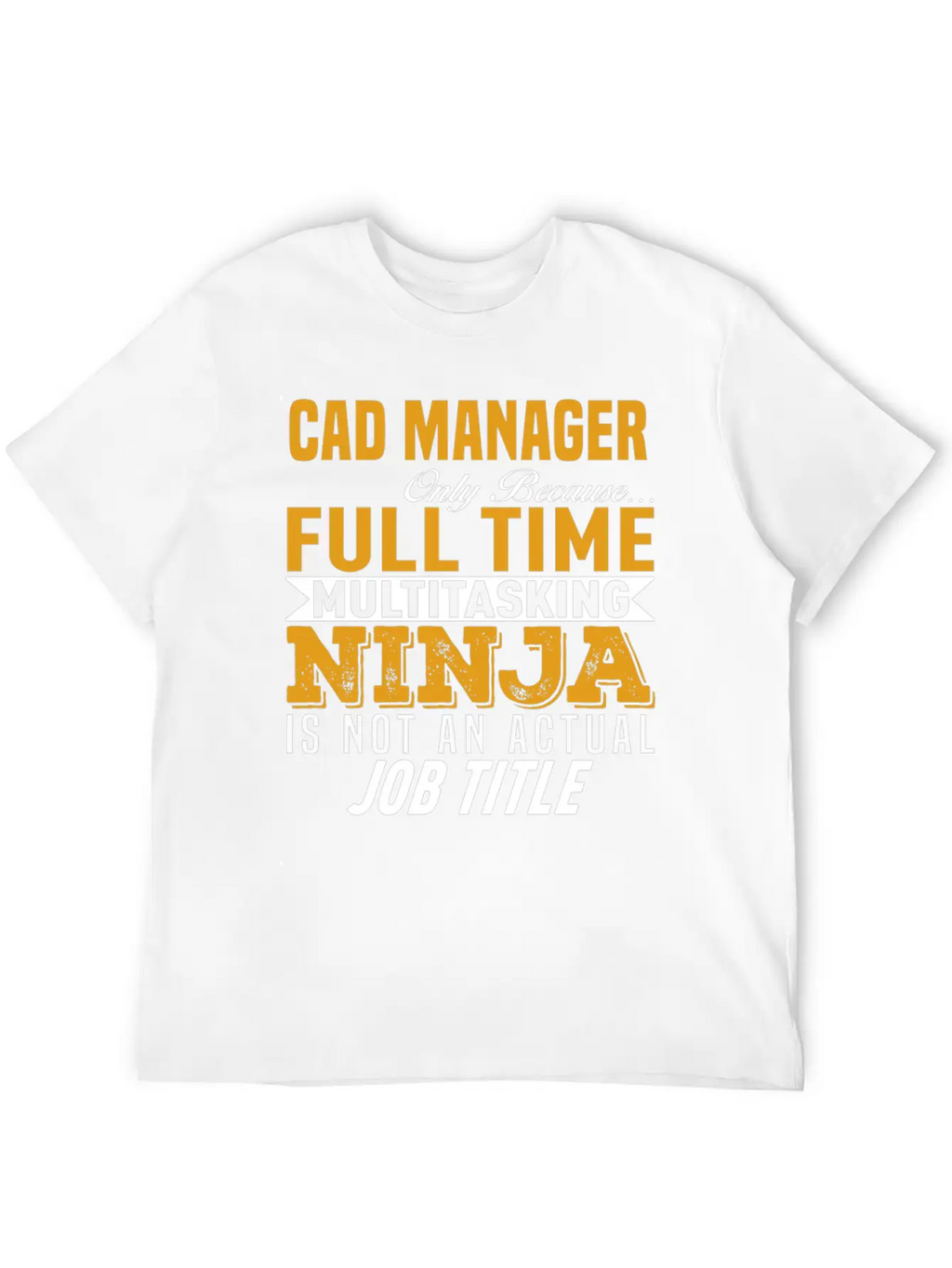 CAD Manager Stylish Everyday T-Shirt – Unisex Basic Cotton Tee