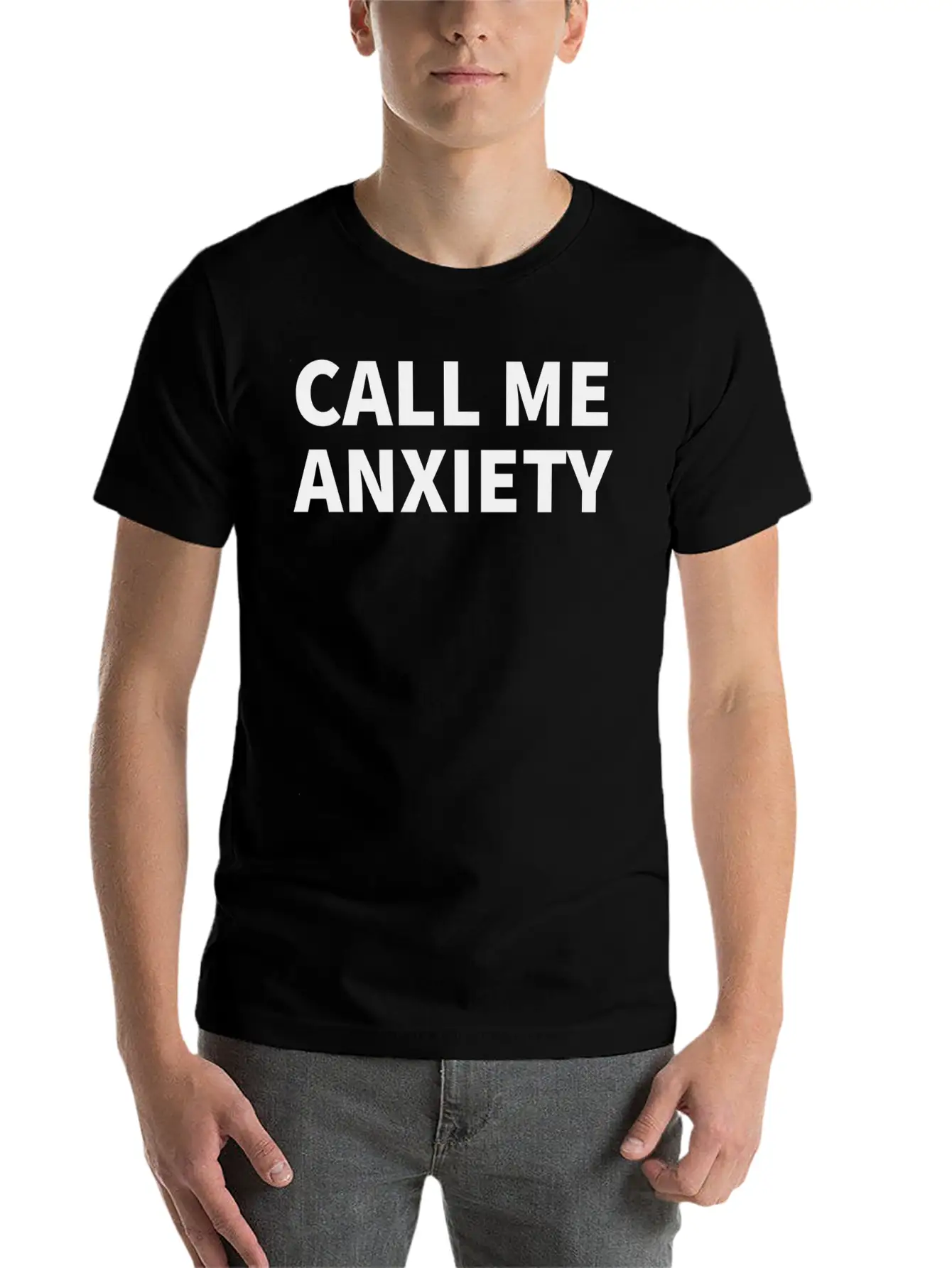 Call Me Anxiety Unisex Short Sleeve Soft Cotton T-Shirt – Casual Everyday Wear