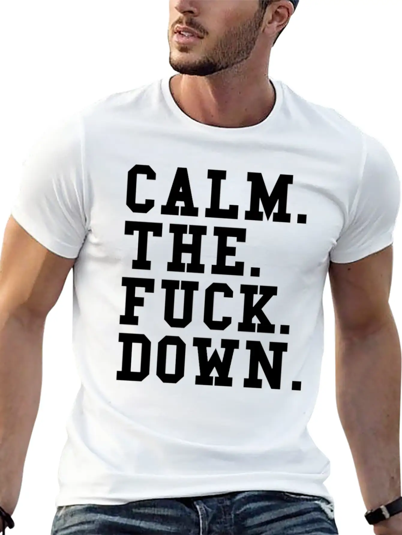 Calm The Fck Down Breathable Soft Cotton T-Shirt – Timeless Casual Look