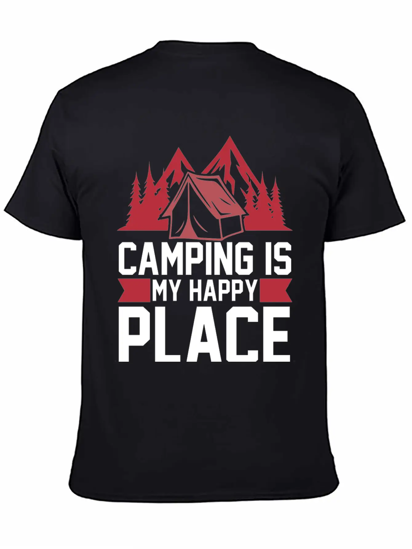 Camping Is My Happy Place Casual Graphic T-Shirt – Simple And Comfortable Daily Wear