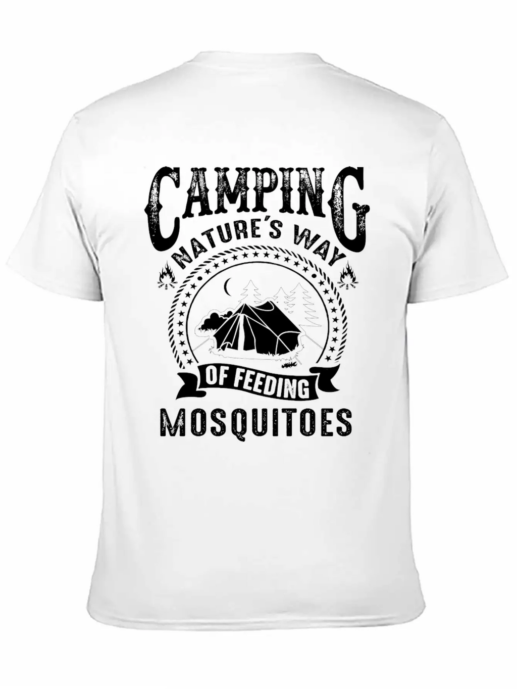 Camping Nature's Way Of Feeding Mosquitoes Unisex Casual T-Shirt – Clean Design For Daily Comfort