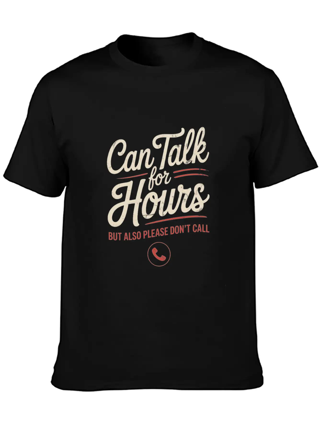 Can Talk For Hours But Also Please Don’t Call Essential Cotton Tee For Daily Outfits – Unisex Style