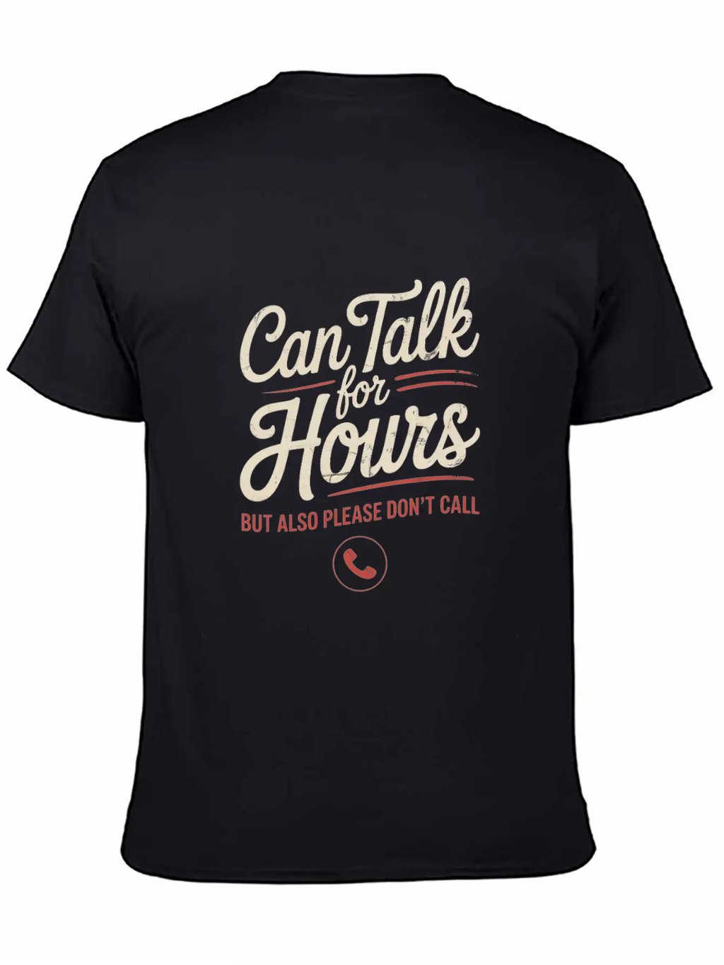 Can Talk For Hours But Also Please Don’t Call Essential Cotton Tee For Daily Outfits – Unisex Style