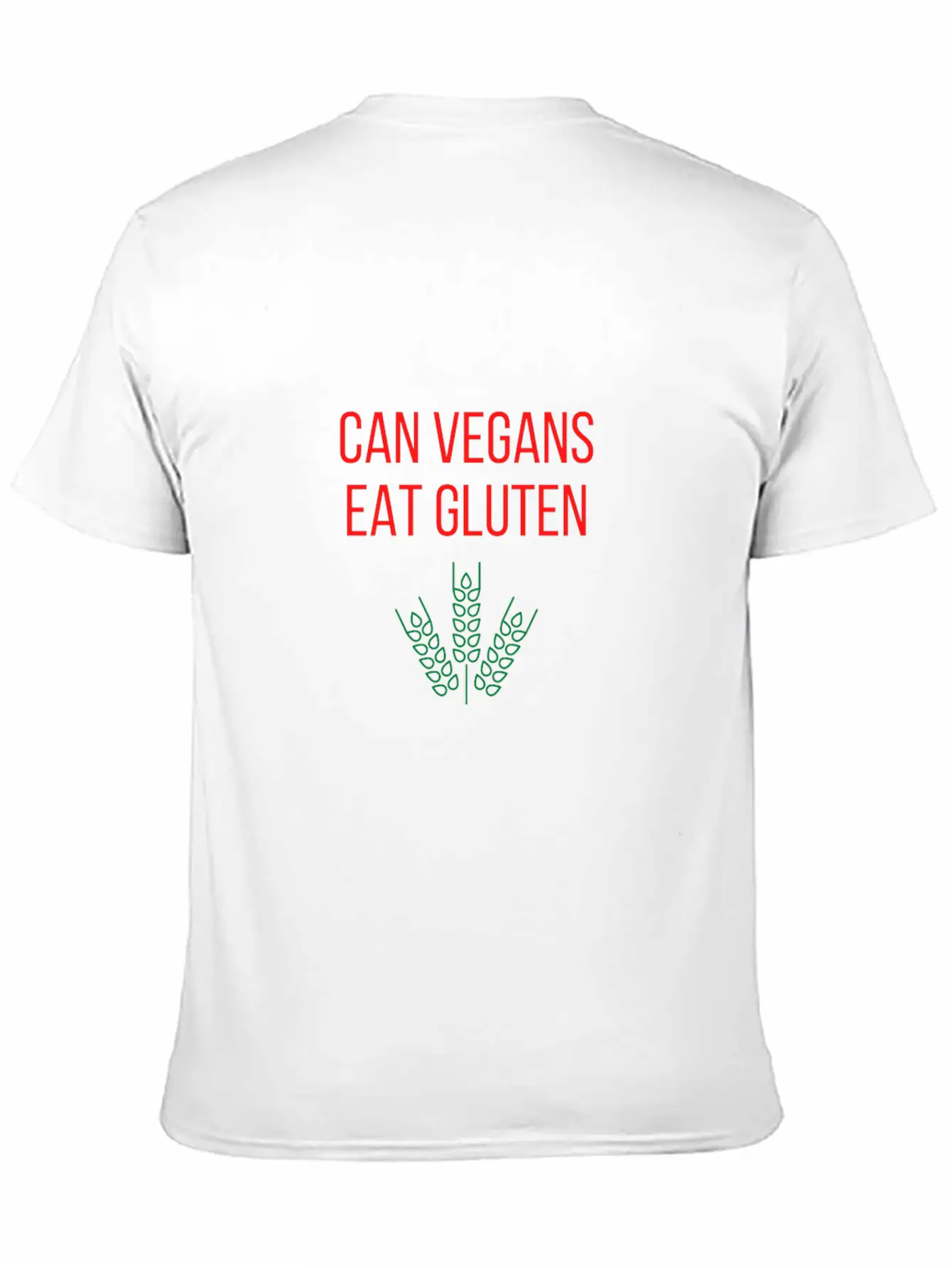 Can Vegans Eat Gluten,vegan Food Near Me Unisex Short Sleeve Soft Cotton T-Shirt – Casual Everyday Wear