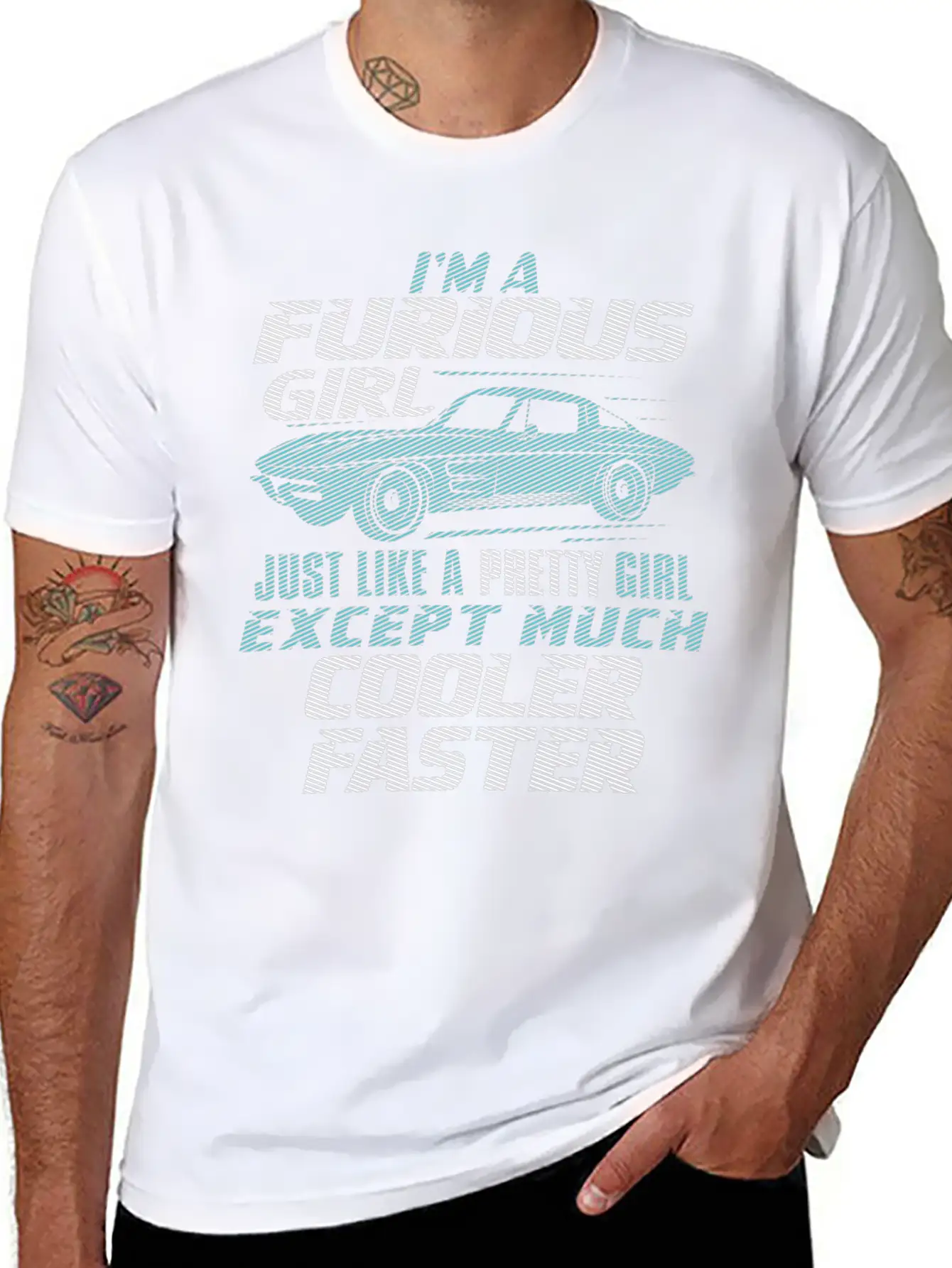 Car - I'm A Furious Girl, Pretty And Cooler Faster Unisex Casual T-Shirt – Clean Design For Daily Comfort