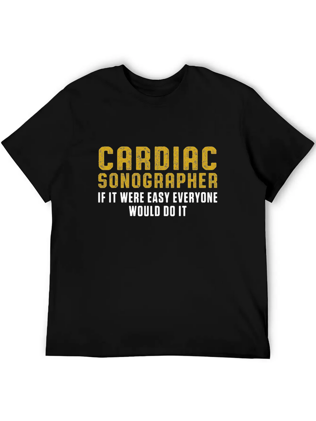 Cardiac Sonographer Echo Tech Do RDCS Graphic Unisex Casual T-Shirt – Clean Design For Daily Comfort