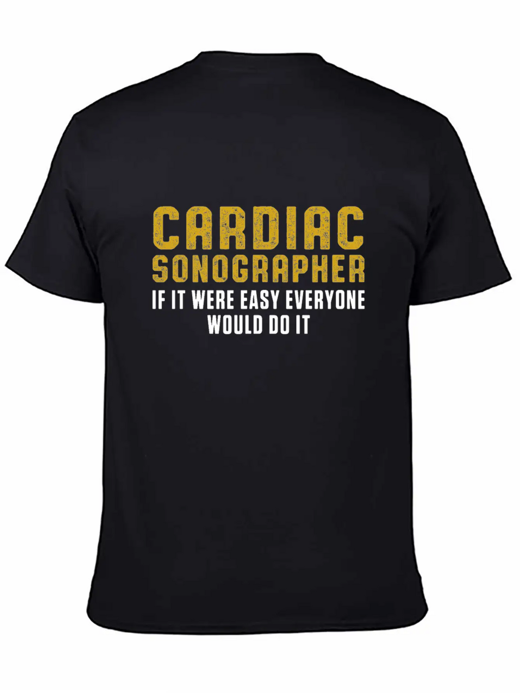 Cardiac Sonographer Echo Tech Do RDCS Graphic Unisex Casual T-Shirt – Clean Design For Daily Comfort