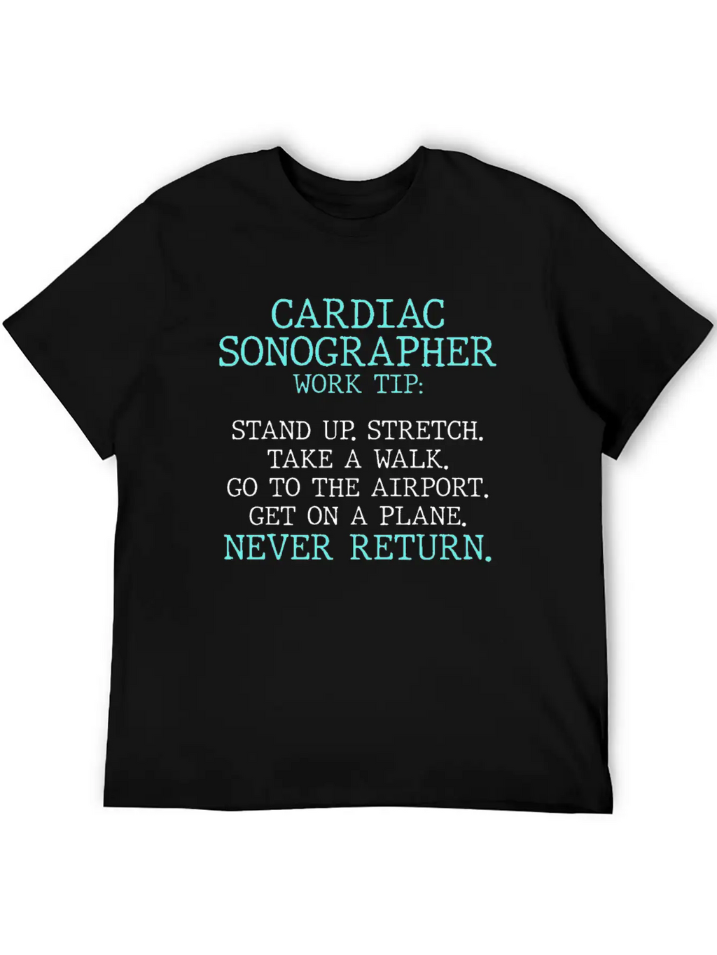 Cardiac Sonographer Echo Tech Stretch RDCS Design Casual Graphic T-Shirt – Simple And Comfortable Daily Wear