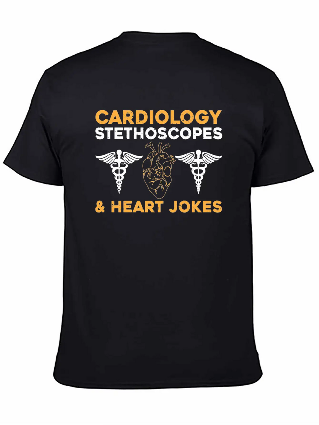 Cardiology Jokes Unisex Short Sleeve Soft Cotton T-Shirt – Casual Everyday Wear