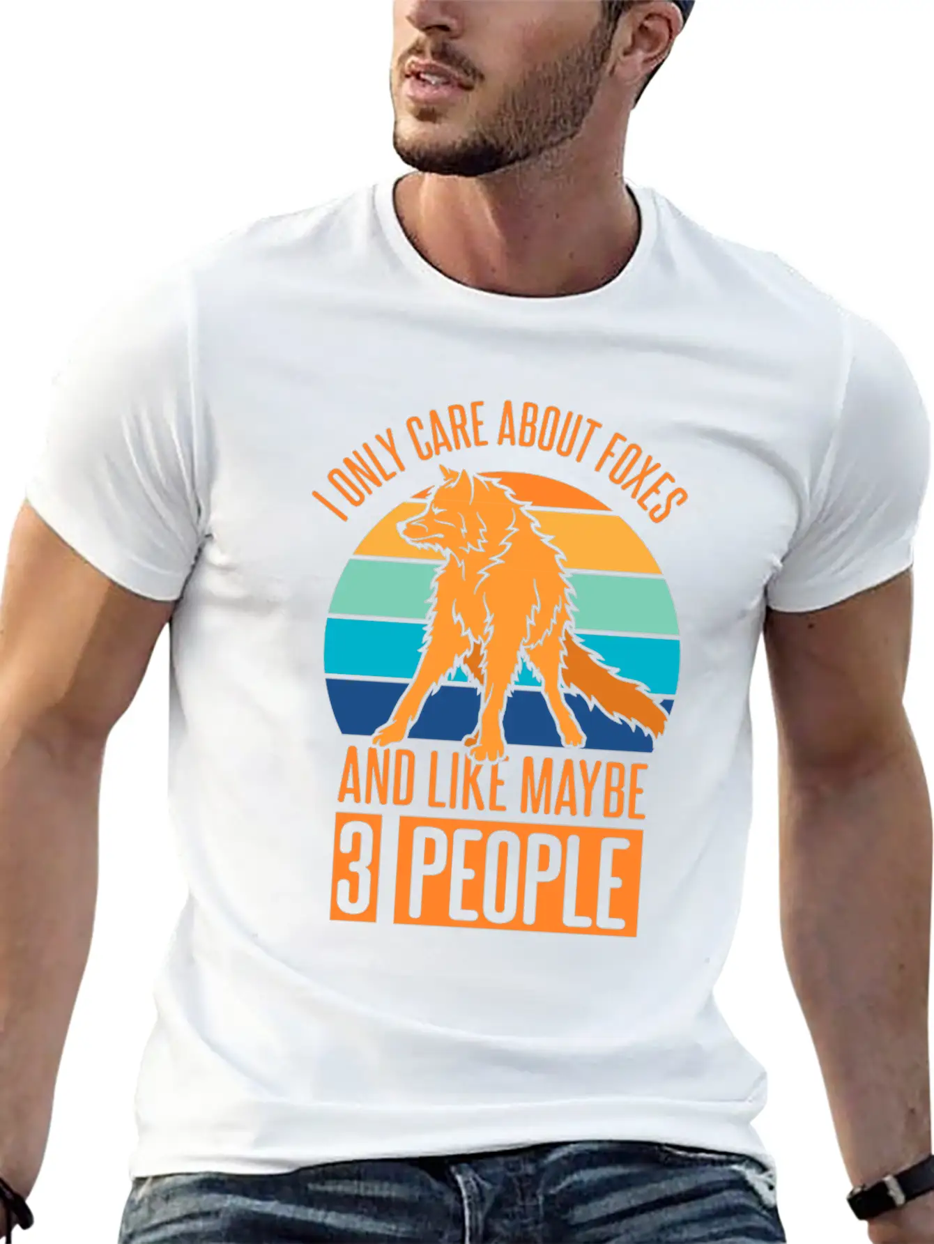 Care About Foxes And Like Maybe 3 People Casual Graphic T-Shirt – Simple And Comfortable Daily Wear