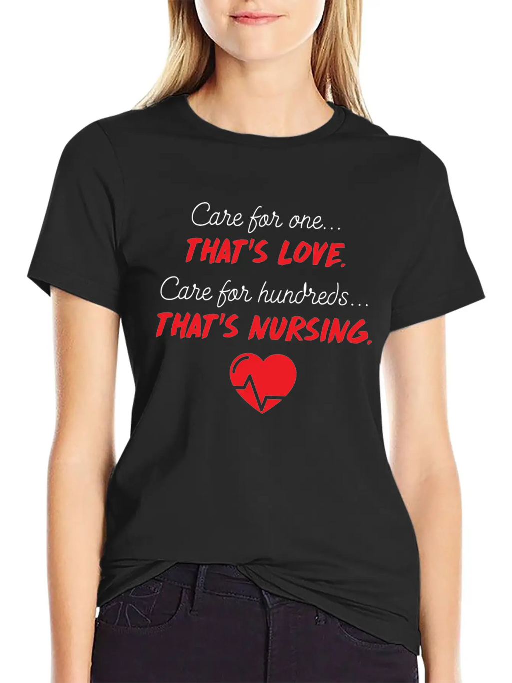 Care For One Love Care For Hundreds Nursing Essential Cotton Tee For Daily Outfits – Unisex Style