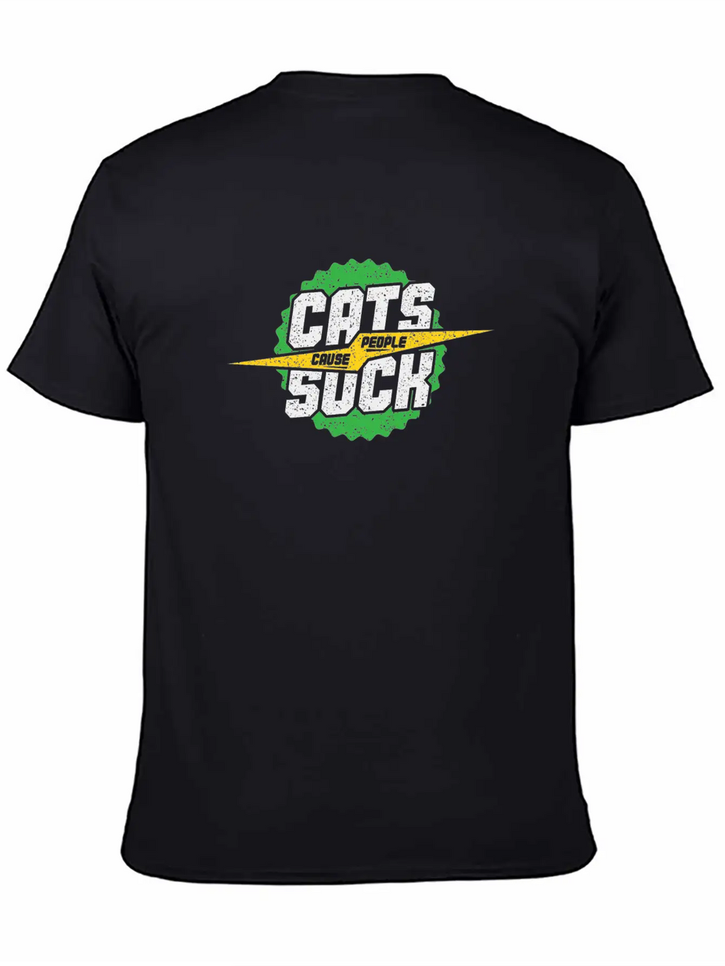 Cat Cause People Suck Gift Idea Green Unisex Casual T-Shirt – Clean Design For Daily Comfort