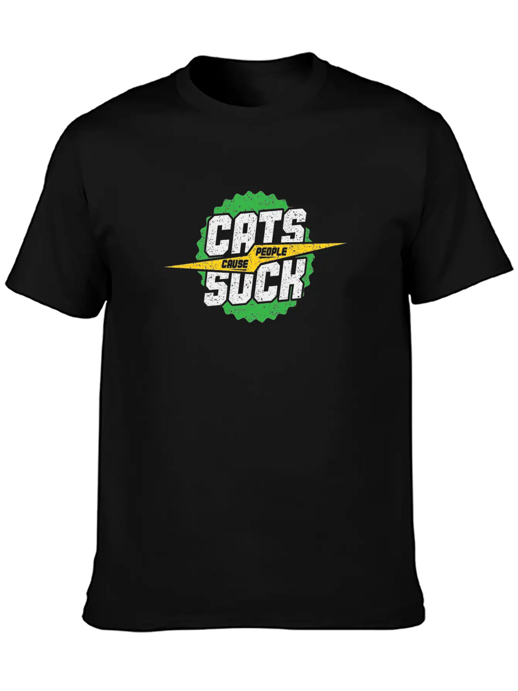 Cat Cause People Suck Gift Idea Green Unisex Casual T-Shirt – Clean Design For Daily Comfort