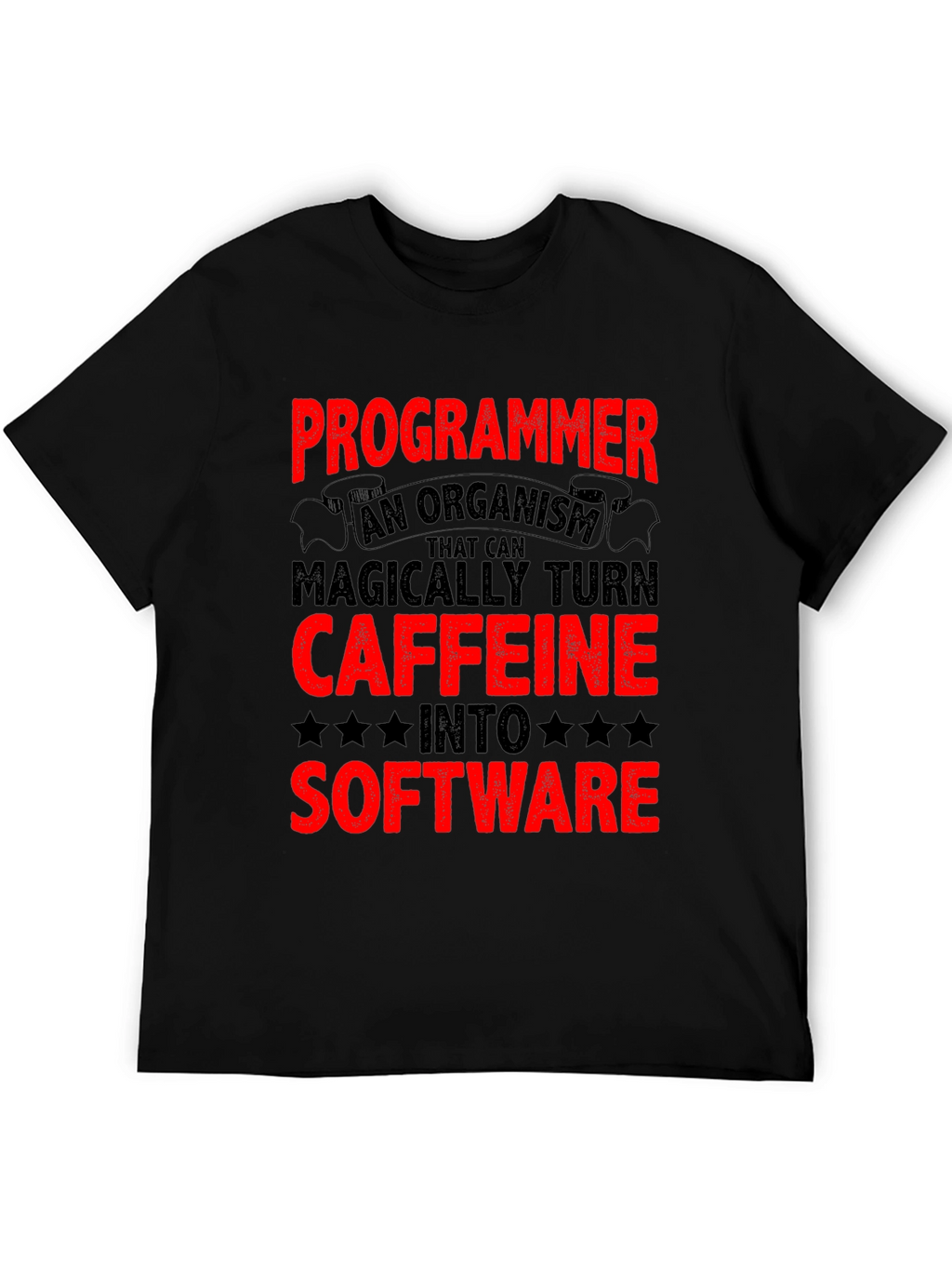 Programmer Caffeine to Software Black T-Shirt