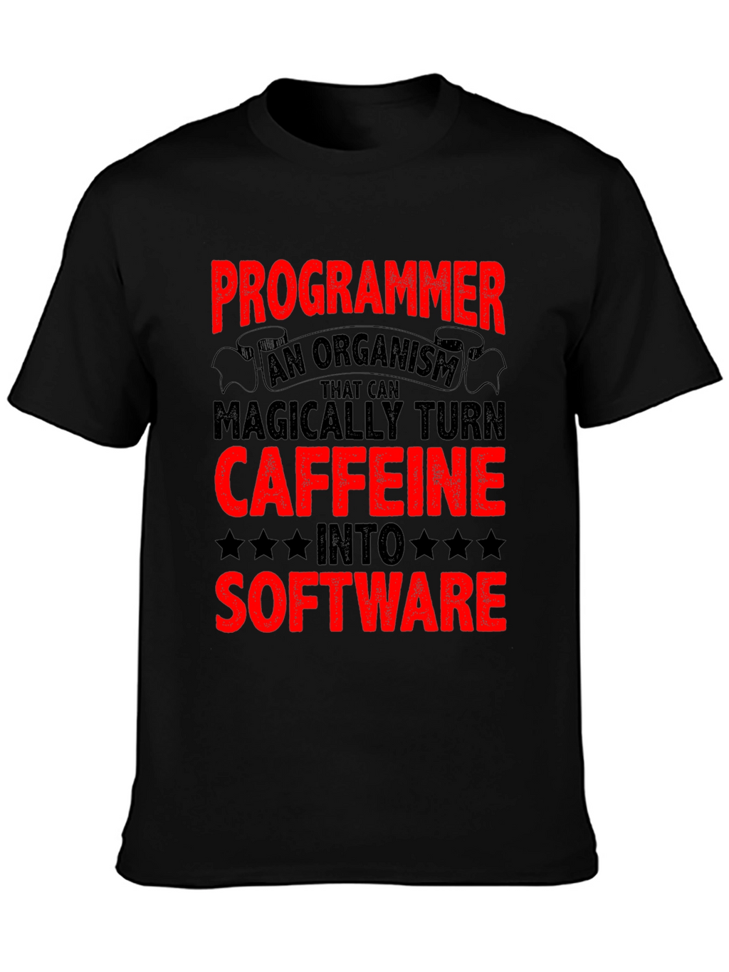 Programmer Caffeine to Software Black T-Shirt