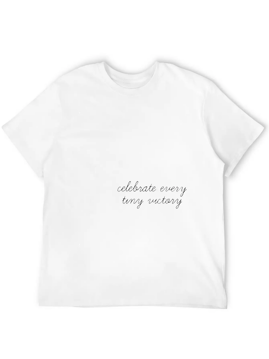 Celebrate Every Tiny Victory Unisex Casual T-Shirt – Clean Design For Daily Comfort