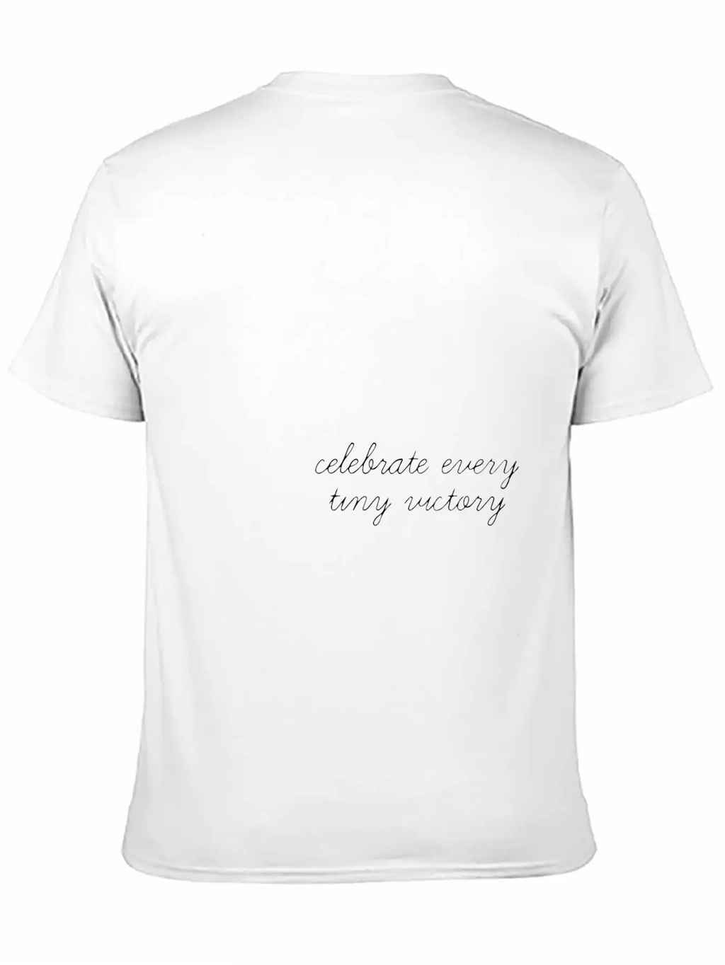 Celebrate Every Tiny Victory Unisex Casual T-Shirt – Clean Design For Daily Comfort