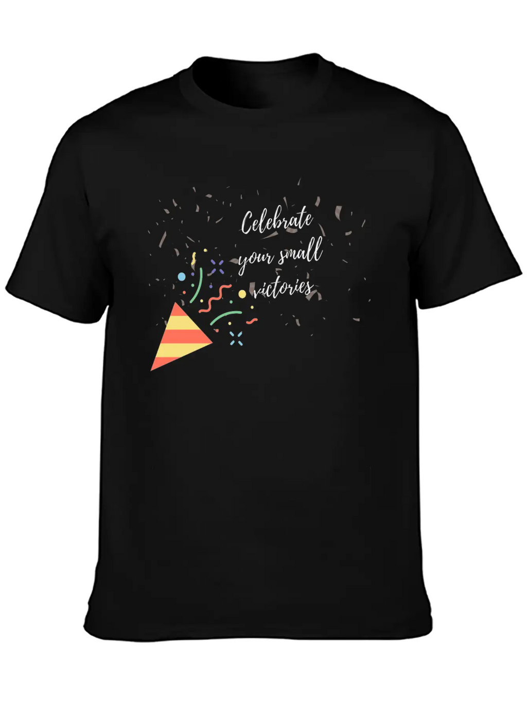 Celebrate Your Small Victories Unisex Short Sleeve Soft Cotton T-Shirt – Casual Everyday Wear