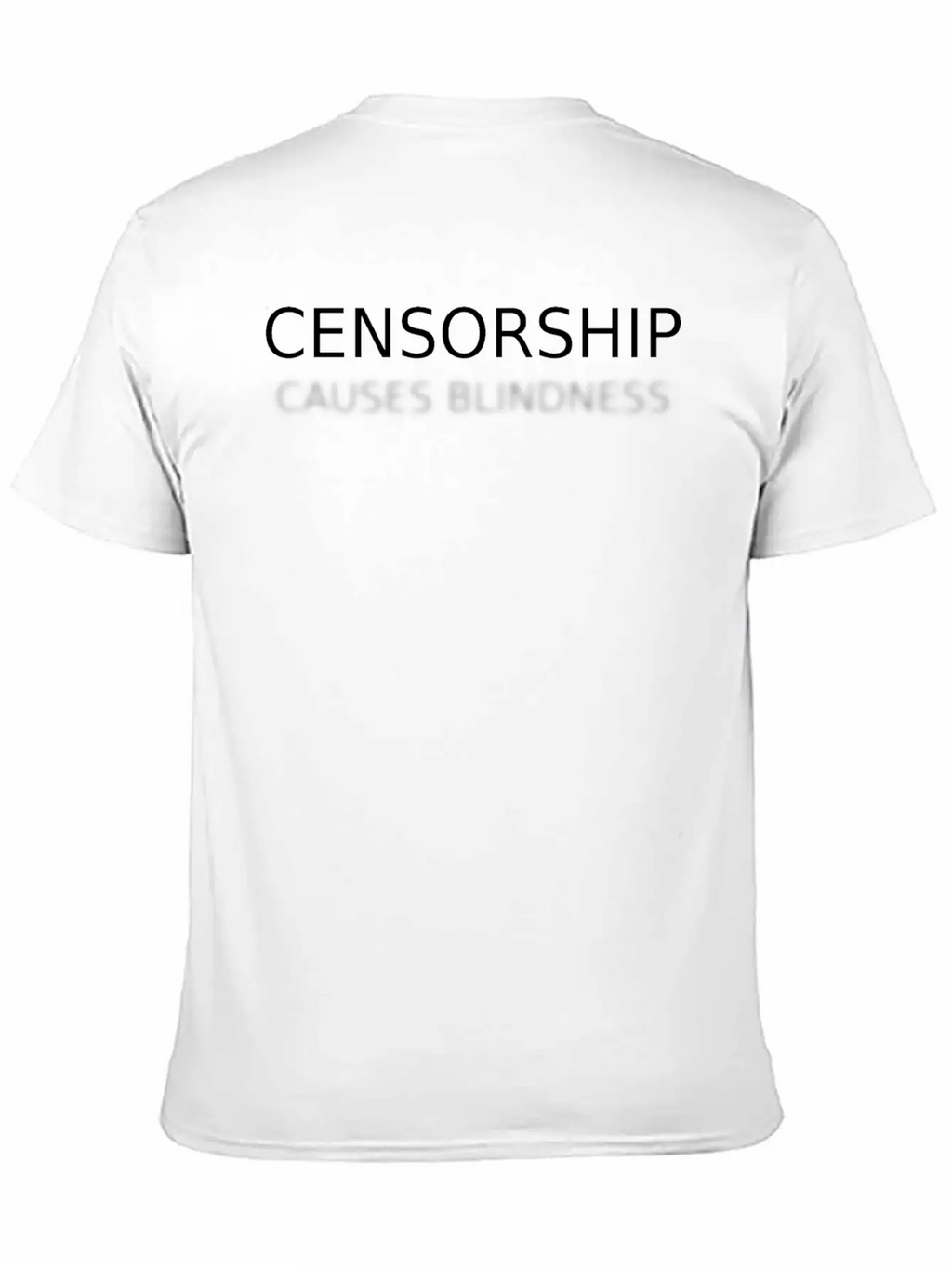 Censorship Causes Blindness Classic Fit Graphic Tee For Daily Comfort – Unisex Cotton Shirt