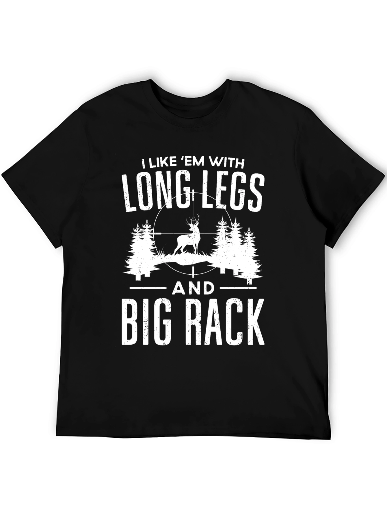 Long Legs Big Rack T-Shirt