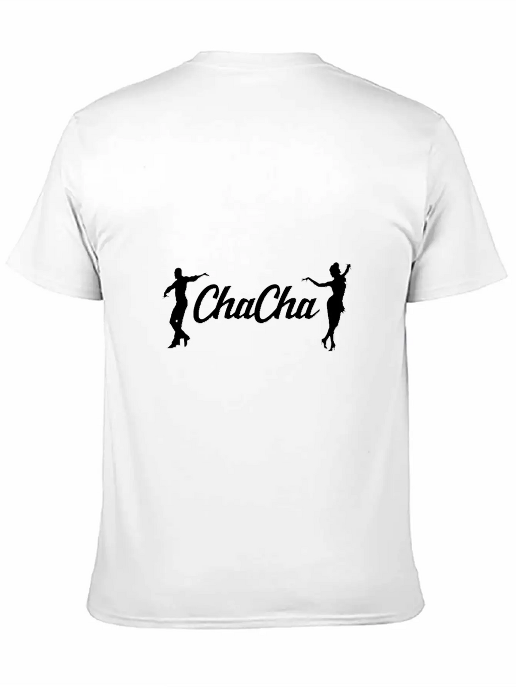 Chacha Dance Latin Dancer Dancing Gift Unisex Short Sleeve Soft Cotton T-Shirt – Casual Everyday Wear