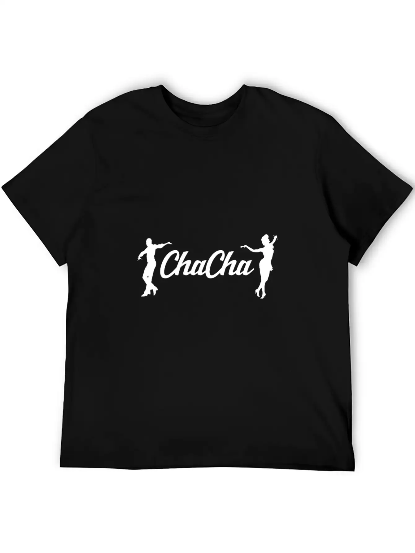 Chacha Dance Latin Dancer Dancing Gift Unisex Short Sleeve Soft Cotton T-Shirt – Casual Everyday Wear