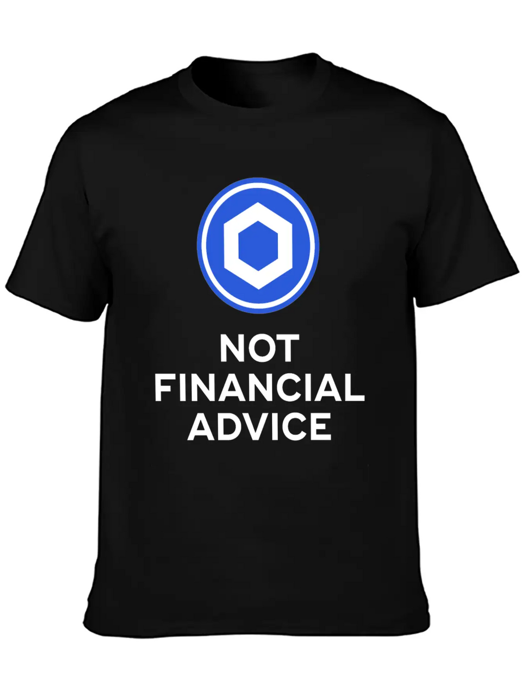 Chainlink. Not Financial Advice. Essential Cotton Tee For Daily Outfits – Unisex Style