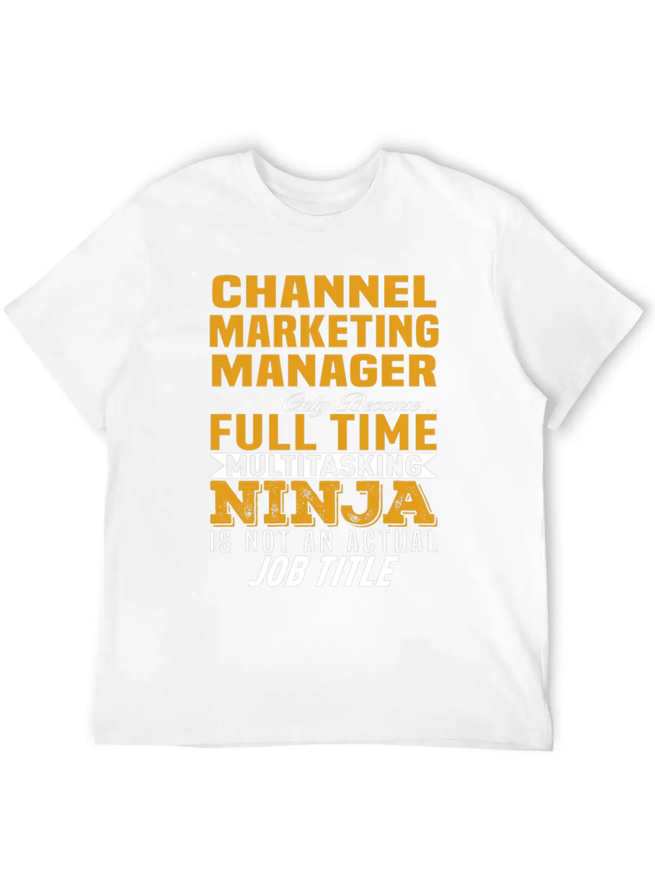 Channel Marketing Manager Casual Graphic T-Shirt – Simple And Comfortable Daily Wear