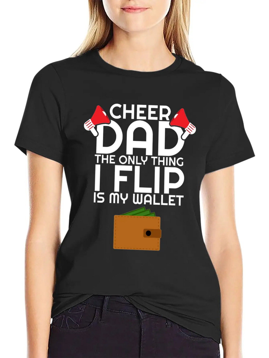 Cheer Dad The Only Thing I Flip Is My Wallet Unisex Casual T-Shirt – Clean Design For Daily Comfort