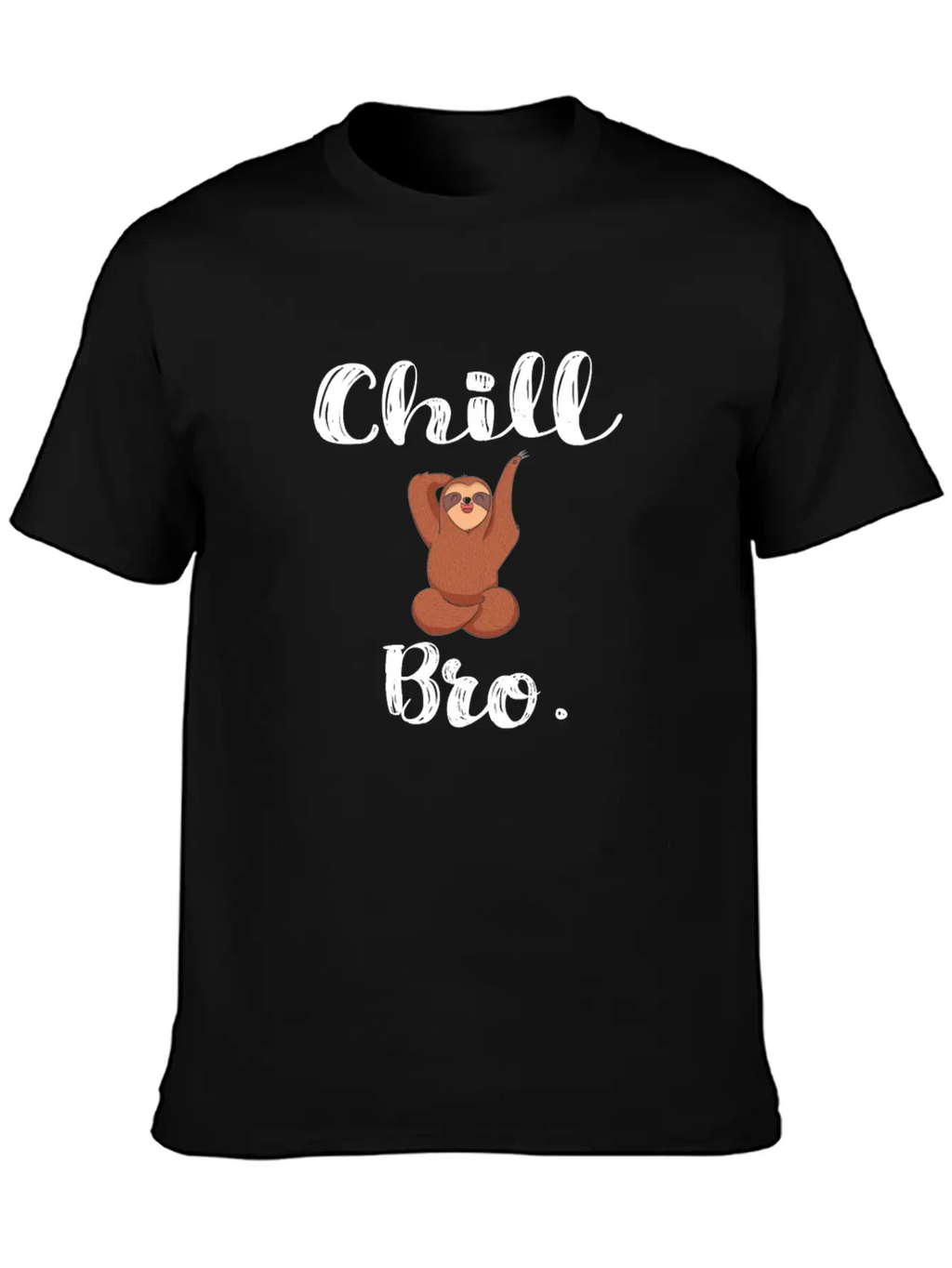 Chill Bro Hang Up Sloth Unisex Short Sleeve Soft Cotton T-Shirt – Casual Everyday Wear