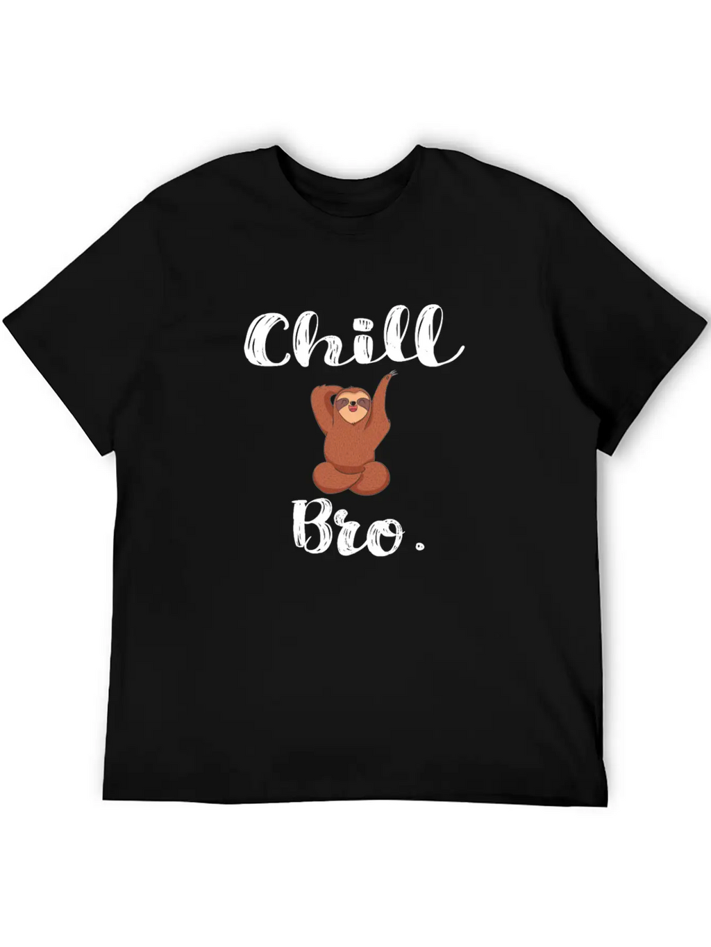 Chill Bro Hang Up Sloth Unisex Short Sleeve Soft Cotton T-Shirt – Casual Everyday Wear