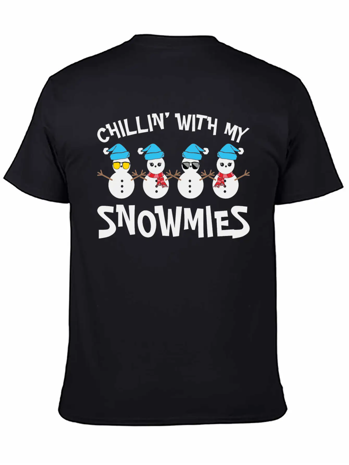 Chilling With My Snowmies Unisex Casual T-Shirt – Clean Design For Daily Comfort