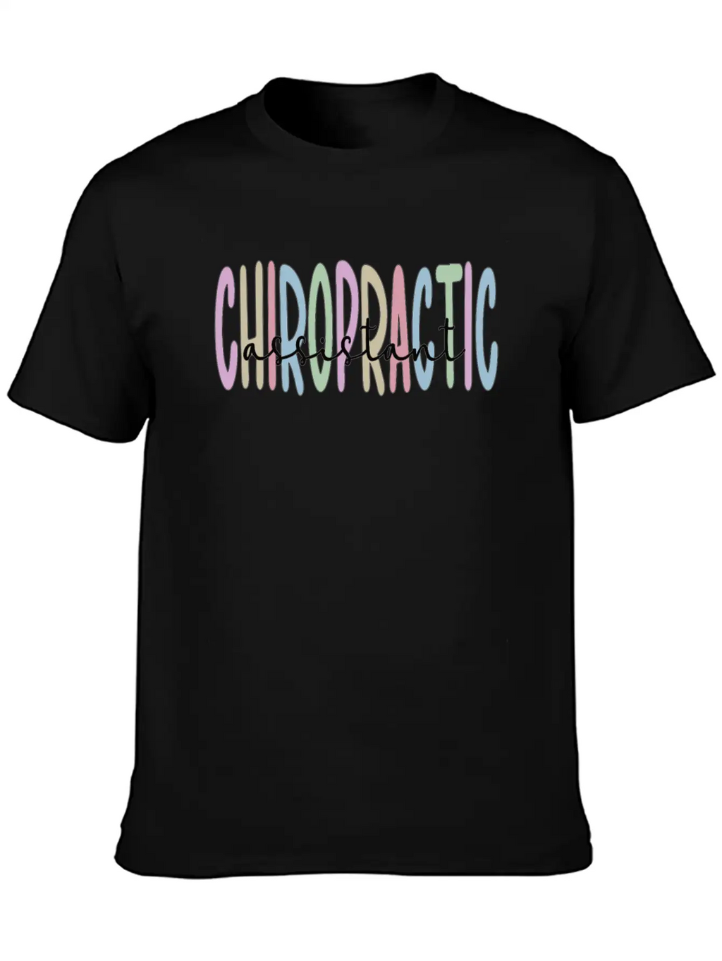 Chiropractic Assistant Chiropractor Assistant Gift Unisex Casual T-Shirt – Clean Design For Daily Comfort