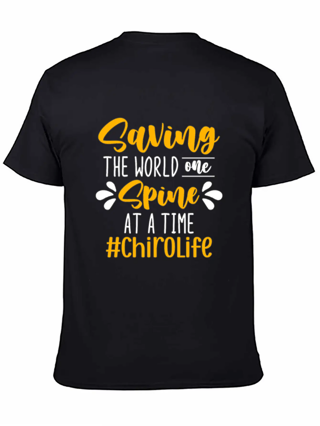Chiropractic Saving The World Massage Chiropractor Classic Fit Graphic Tee For Daily Comfort – Unisex Cotton Shirt