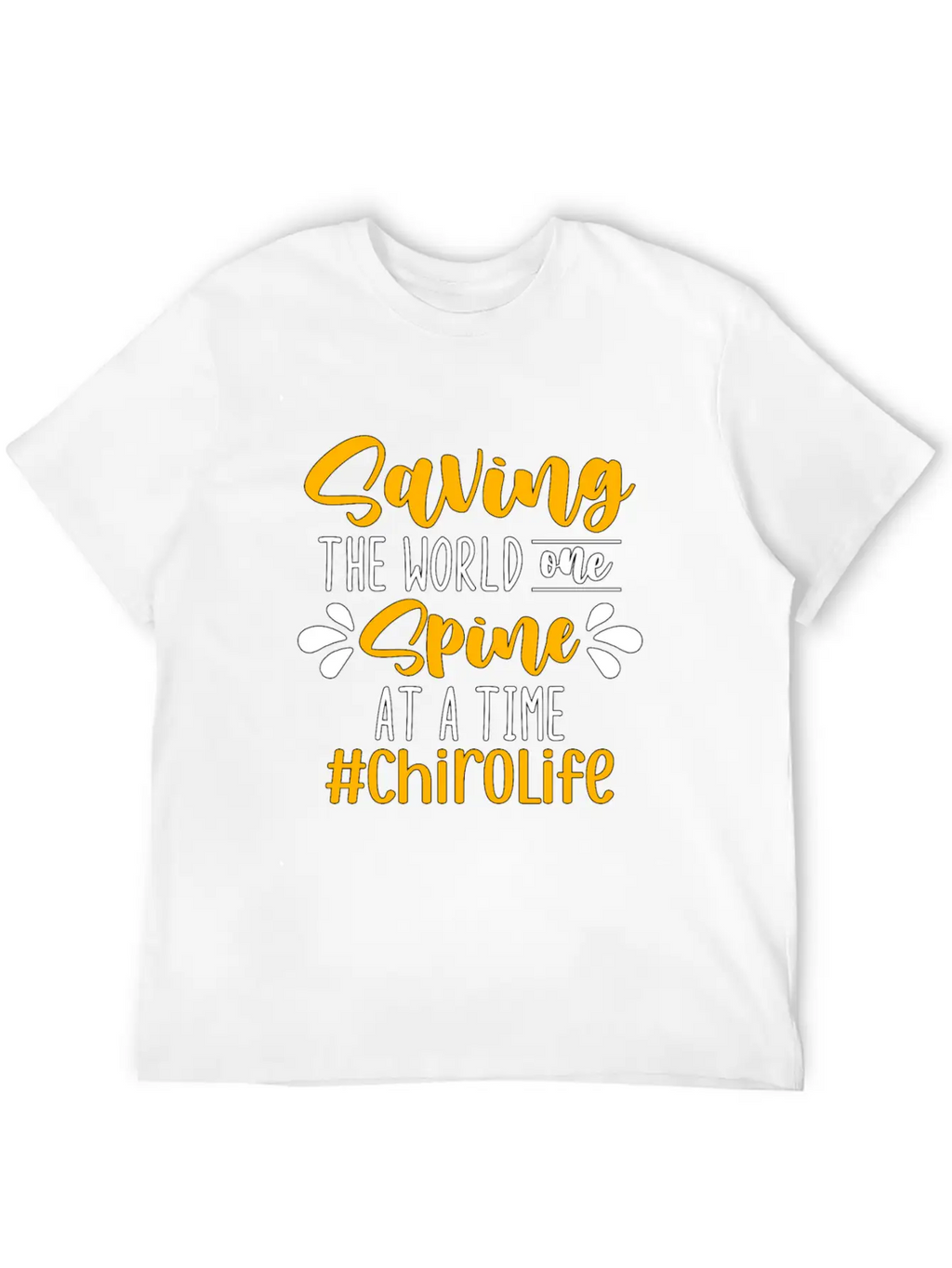 Chiropractic Saving The World Massage Chiropractor Classic Fit Graphic Tee For Daily Comfort – Unisex Cotton Shirt