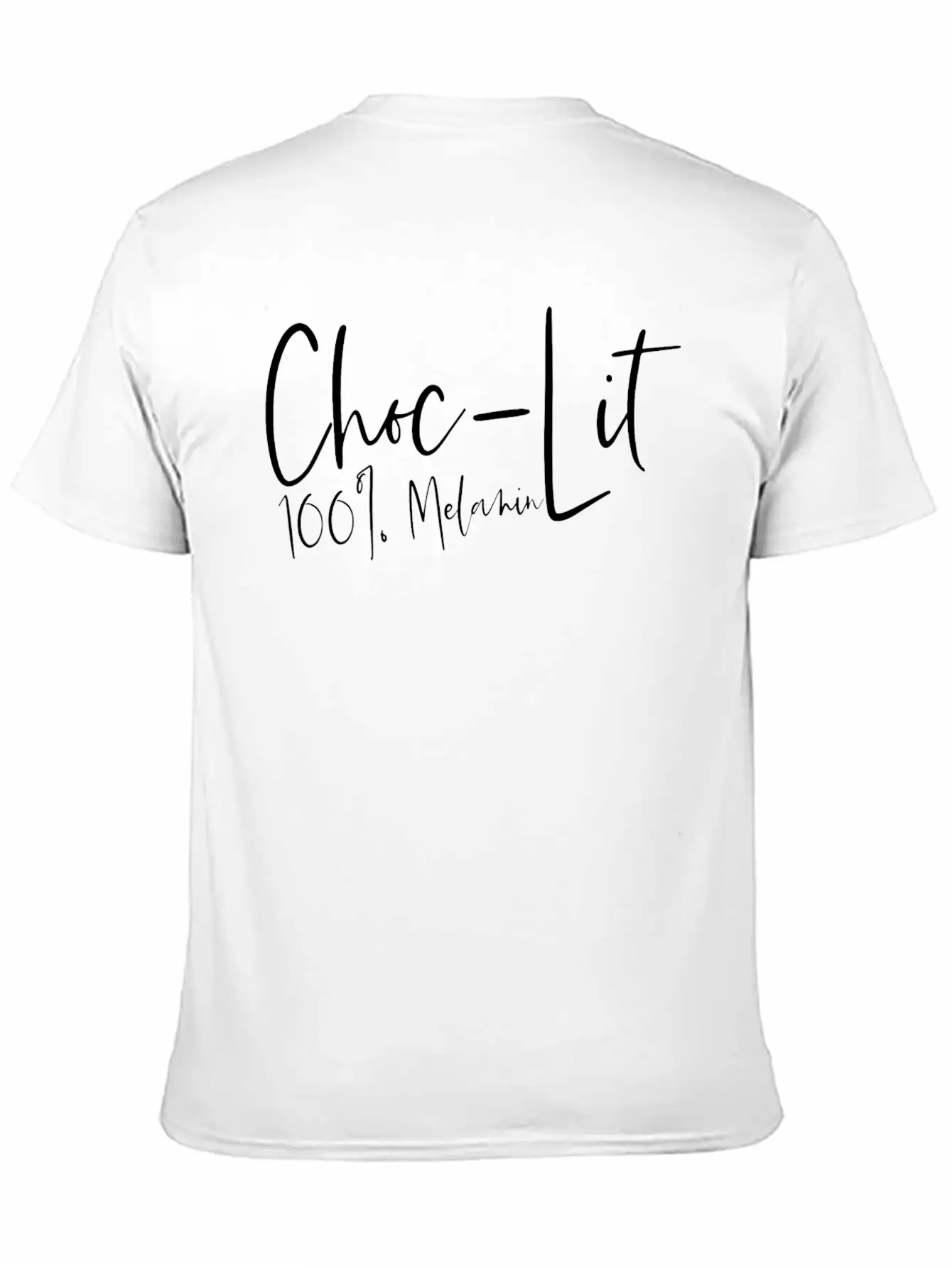 Choc-lit 100 Percent Melanin African American Unisex Casual T-Shirt – Clean Design For Daily Comfort