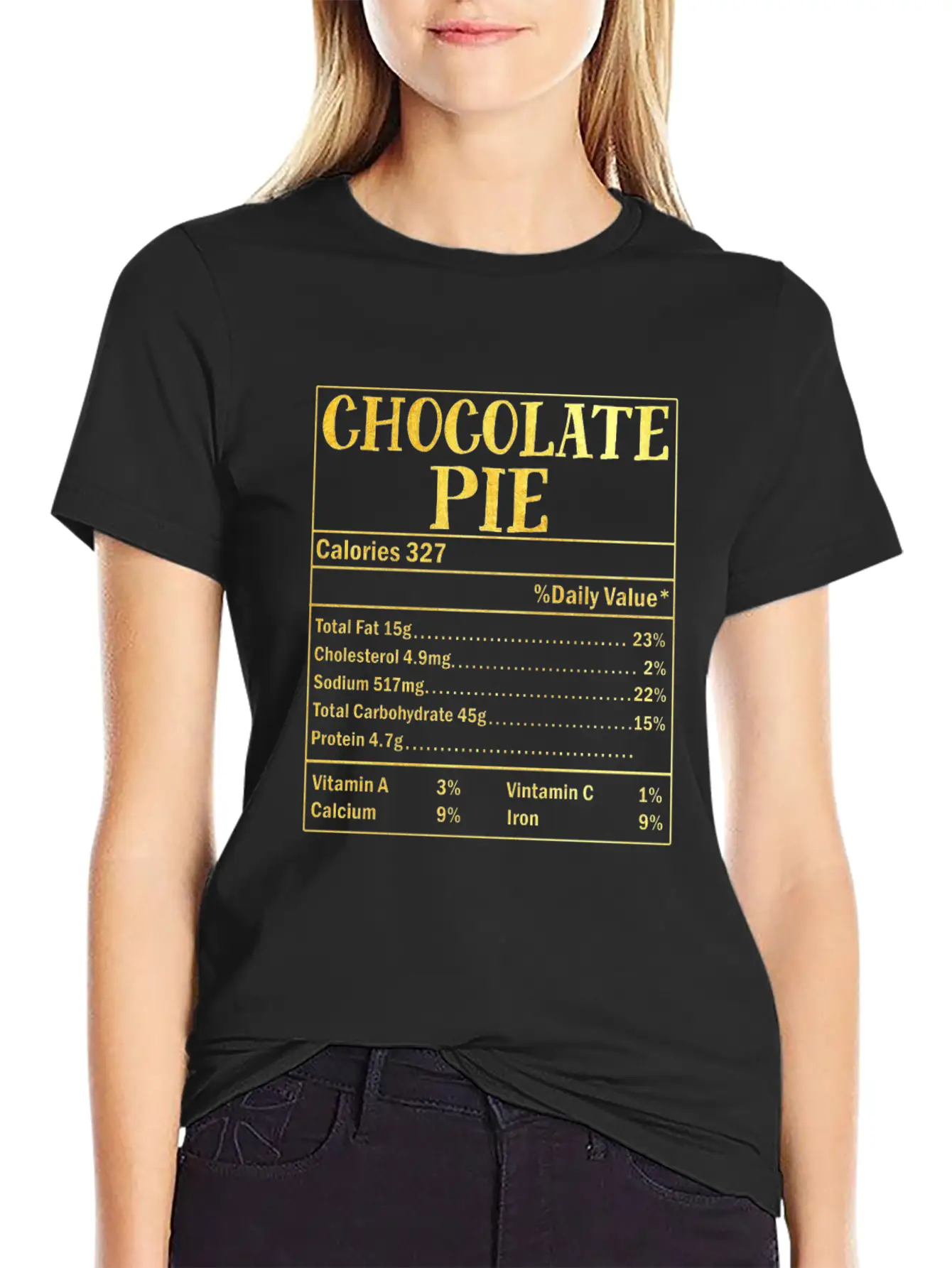 Chocolate Pie Nutrition Facts Family Thanksgiving Casual Graphic T-Shirt – Simple And Comfortable Daily Wear