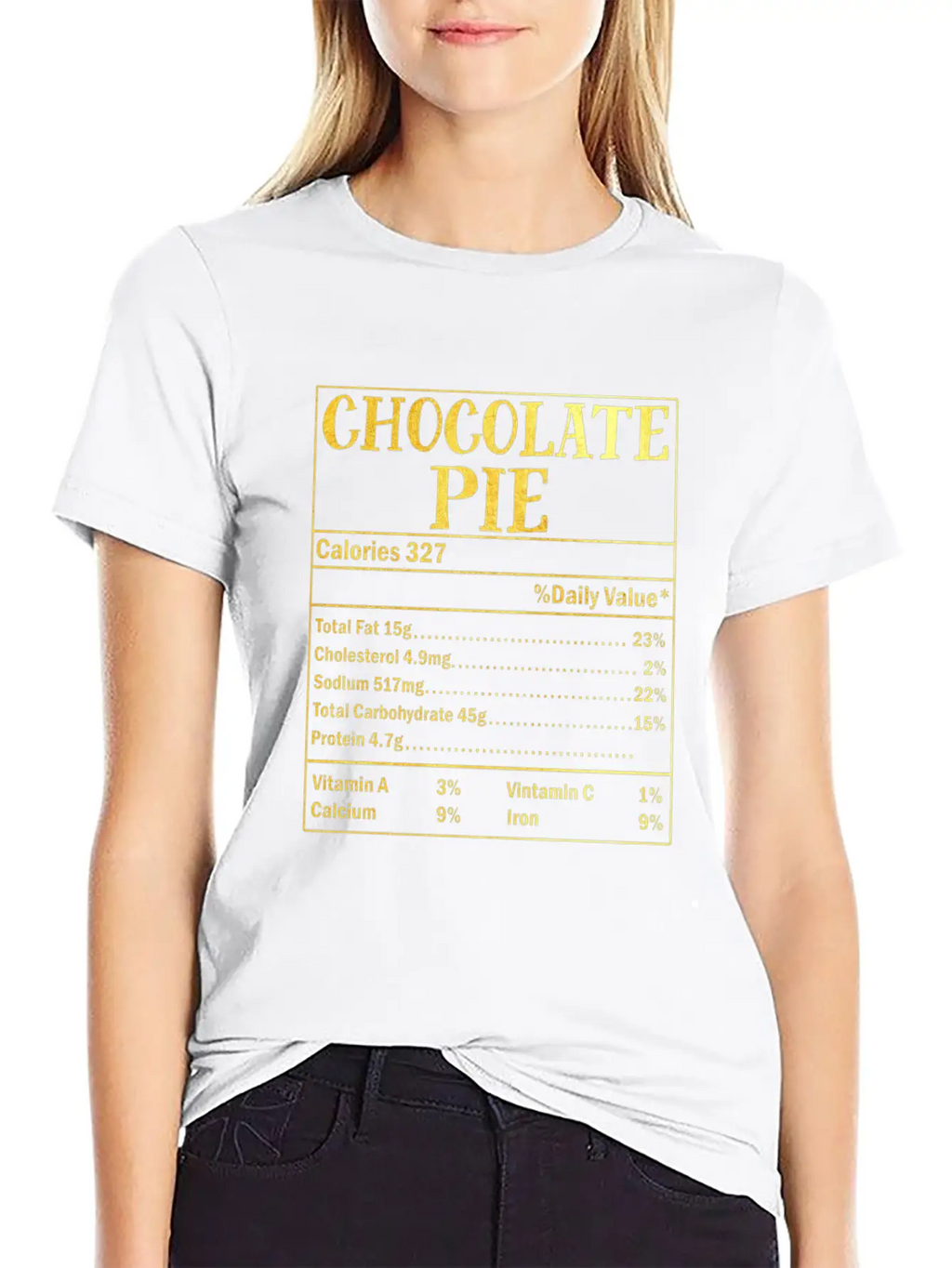 Chocolate Pie Nutrition Facts Family Thanksgiving Casual Graphic T-Shirt – Simple And Comfortable Daily Wear