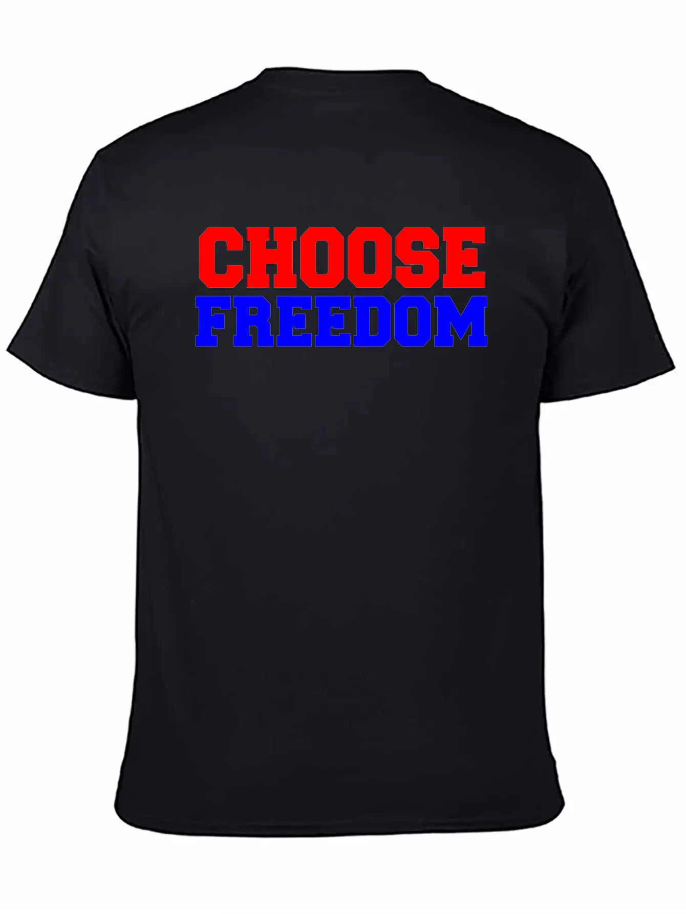 CHOOSE FREEDOM Unisex Short Sleeve Soft Cotton T-Shirt – Casual Everyday Wear