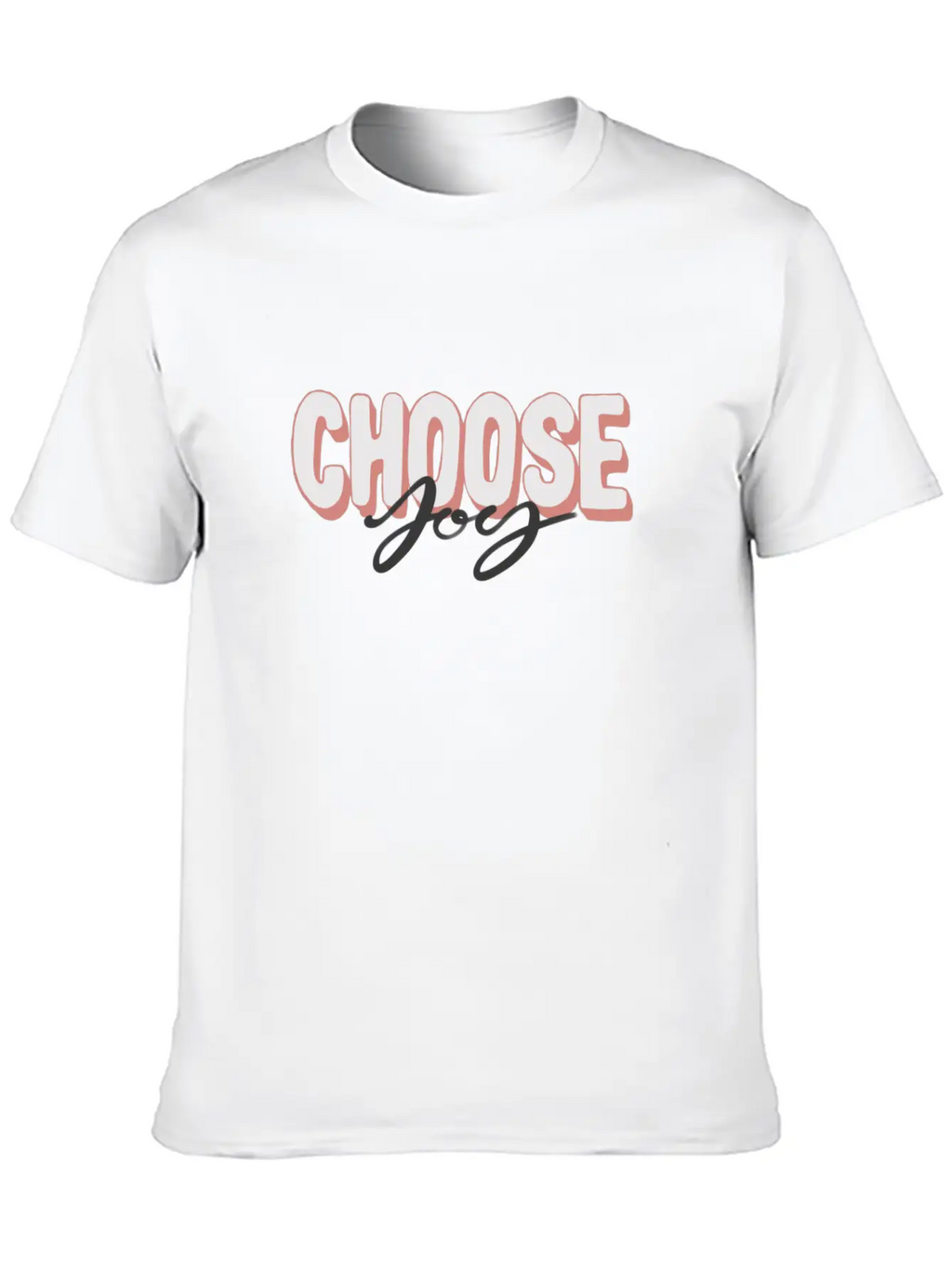 Choose Joy Positive Motivational Quotes Unisex Casual T-Shirt – Clean Design For Daily Comfort