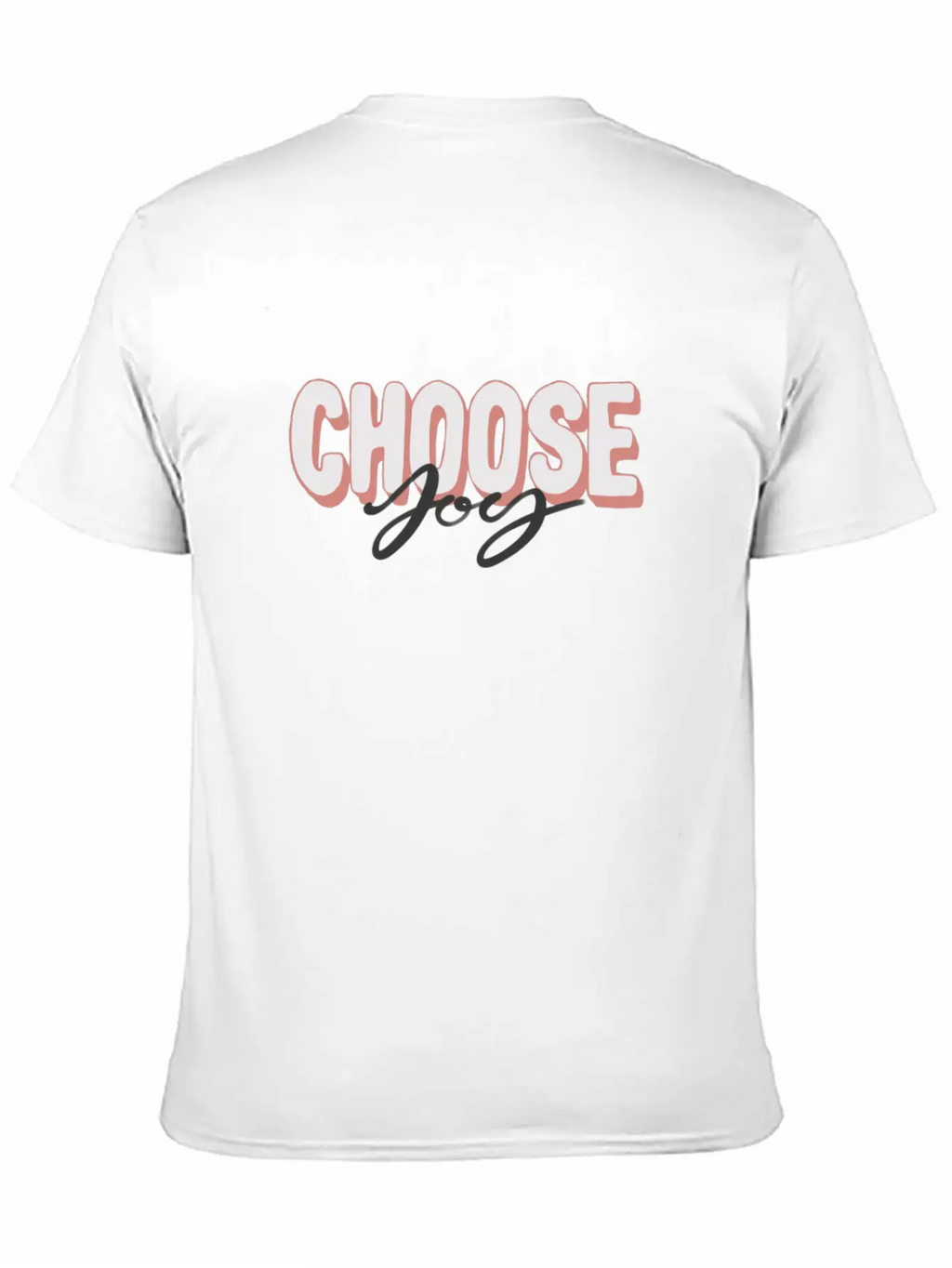 Choose Joy Positive Motivational Quotes Unisex Casual T-Shirt – Clean Design For Daily Comfort