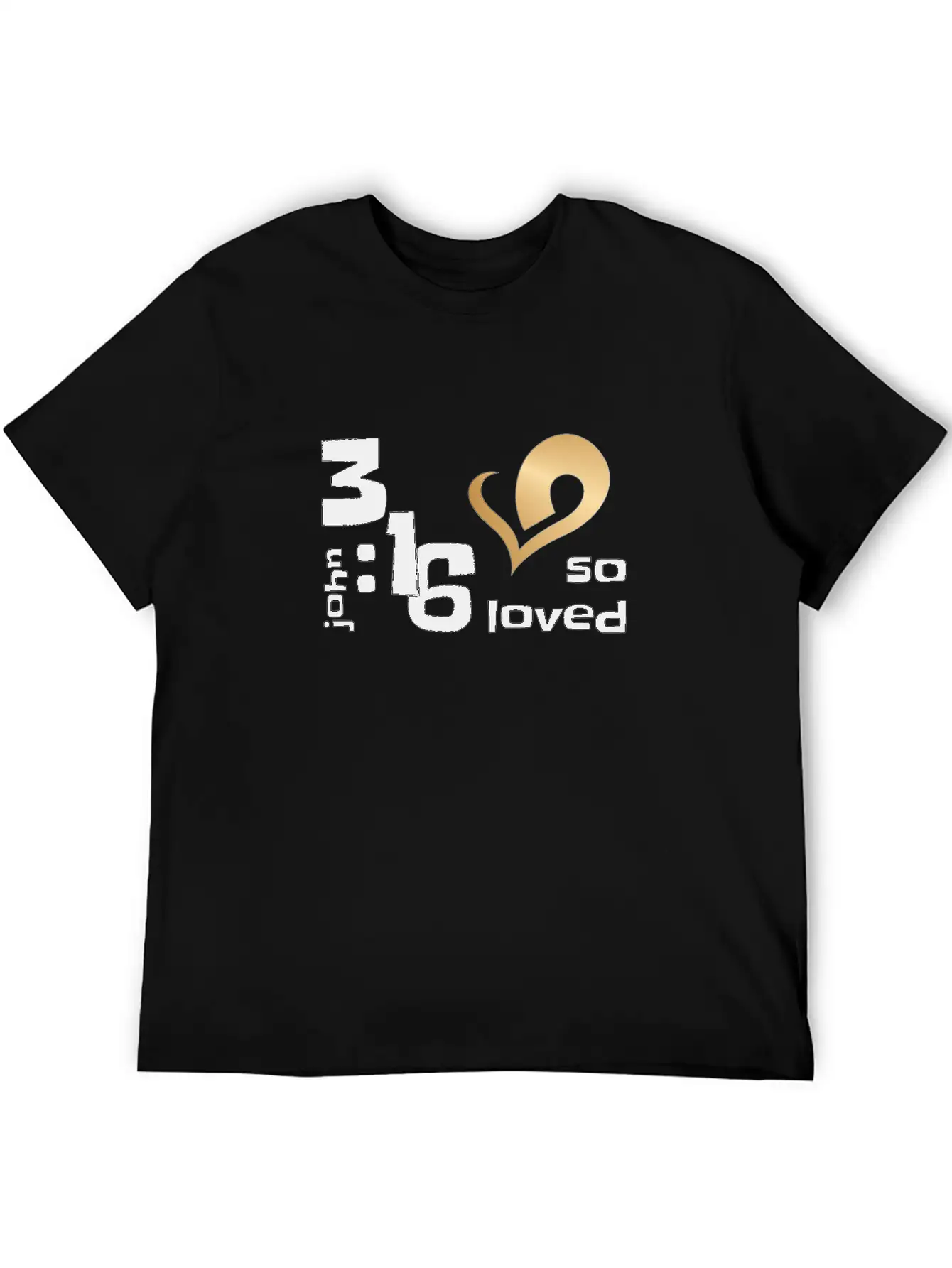 Christian Design John 3 Verse 16 So Loved Stylish Everyday T-Shirt – Unisex Basic Cotton Tee