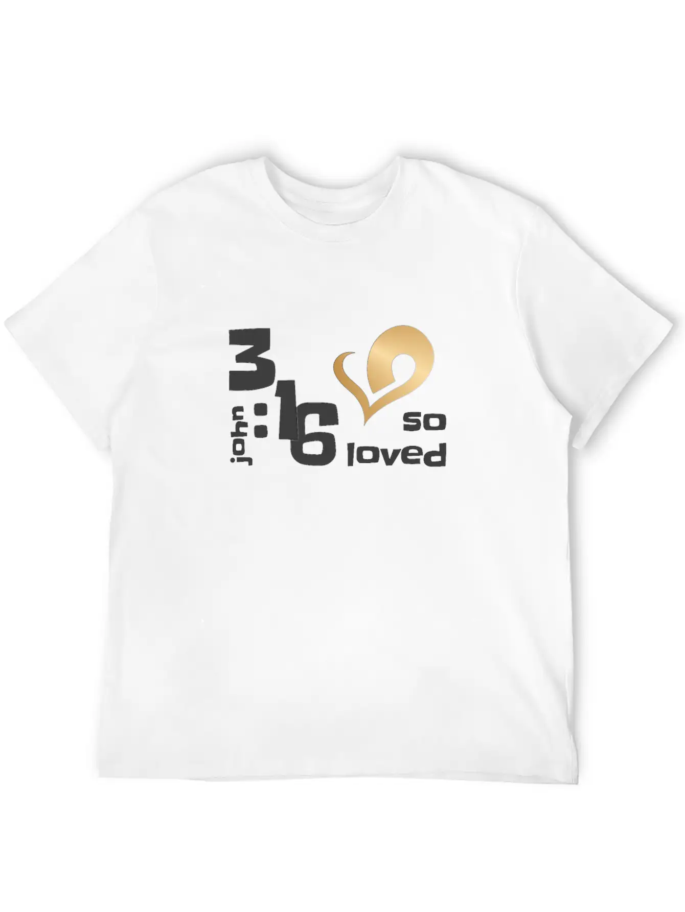 Christian Design John 3 Verse 16 So Loved Stylish Everyday T-Shirt – Unisex Basic Cotton Tee