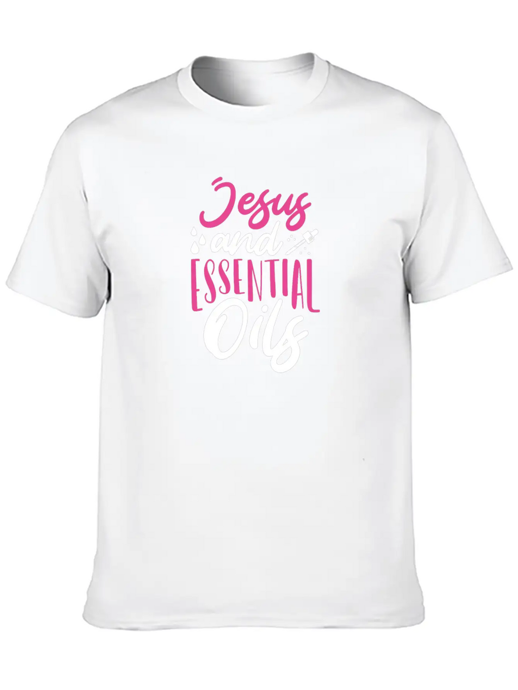 Christian Gift Jesus And Essential Oils Unisex Casual T-Shirt – Clean Design For Daily Comfort