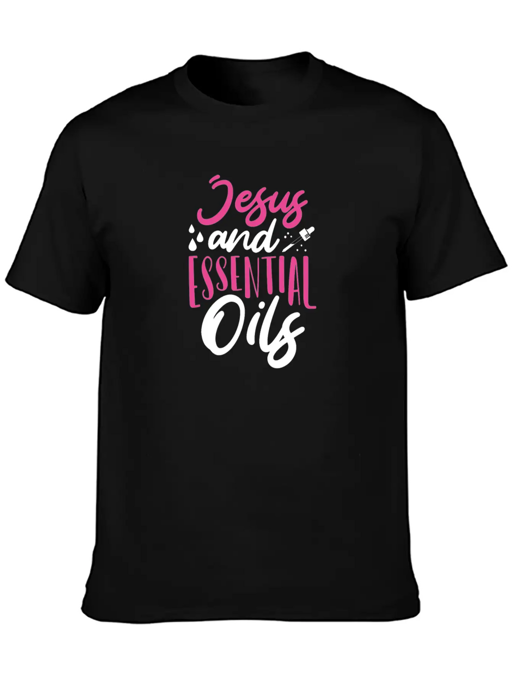 Christian Gift Jesus And Essential Oils Unisex Casual T-Shirt – Clean Design For Daily Comfort