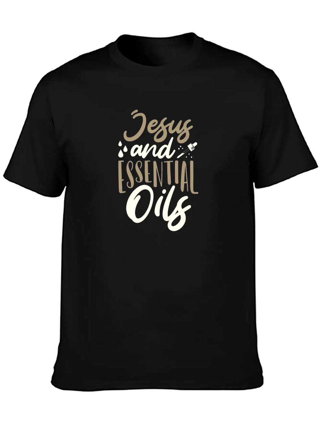 Christian Gifts Jesus And Essential Oils Gifts Unisex Casual T-Shirt – Clean Design For Daily Comfort