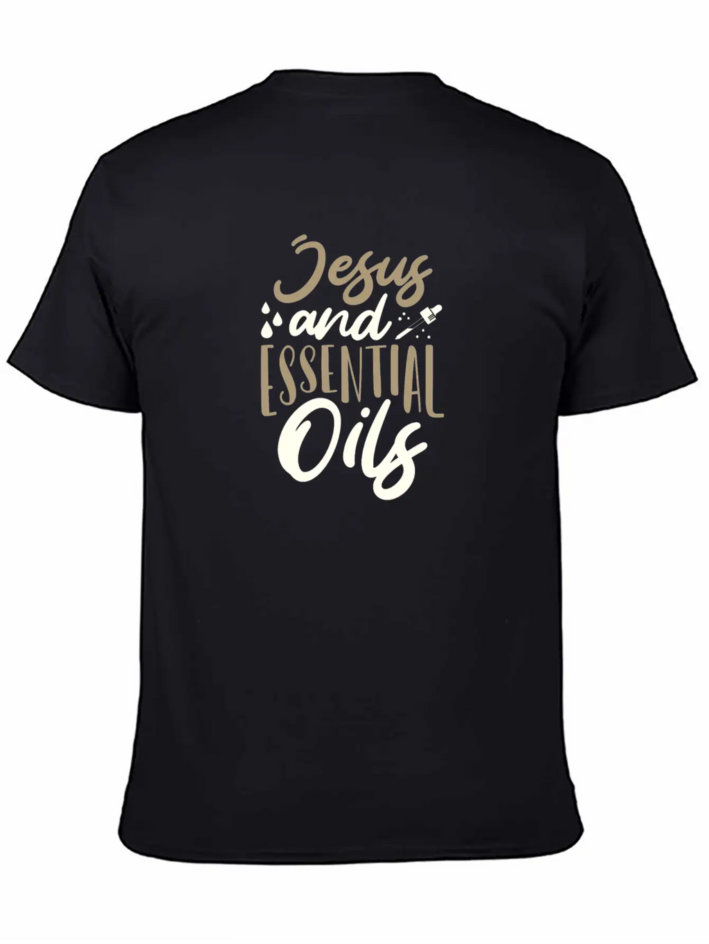 Christian Gifts Jesus And Essential Oils Gifts Unisex Casual T-Shirt – Clean Design For Daily Comfort