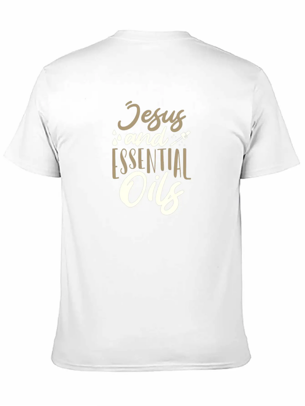 Christian Gifts Jesus And Essential Oils Gifts Unisex Casual T-Shirt – Clean Design For Daily Comfort